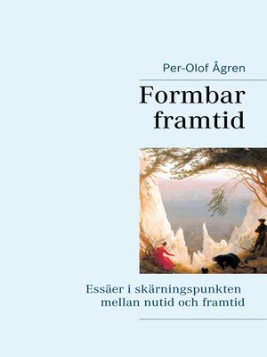 cover image of Formbar framtid